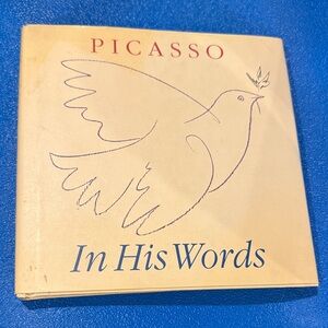 Picasso  in his words. Hard cover book